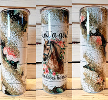 Load image into Gallery viewer, Just A Girl Who Loves Horses 20oz Tumbler w/ Lid &amp; Straw
